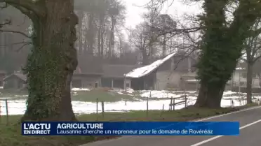 Le domaine de Rovéréaz recherche un nouvel exploitant
