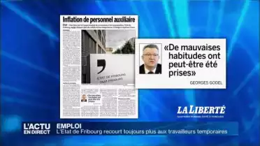 Fribourg recourt toujours plus aux travailleurs temporaires