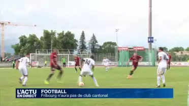 Projet Challenge: Fribourg n&#039;aura pas de club cantonal