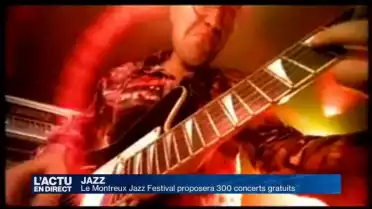 Montreux Jazz Festival : 300 concerts gratuits