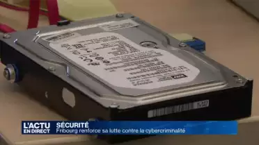 La lutte contre la cybercriminalité renforcée à Fribourg
