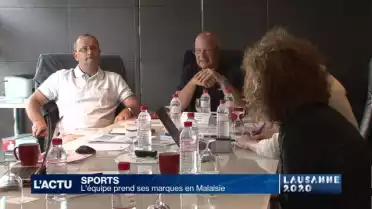 Lausanne 2020: L'équipe prend ses marques en Malaisie