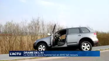 Drame de l&#039;A1: la famille du jeune homme tué fait recours