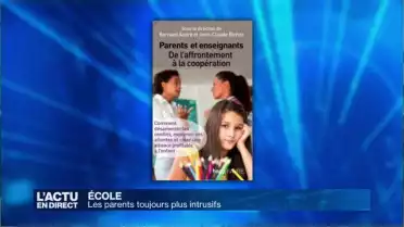 Les parents toujours plus intrusifs à l&#039;école