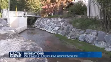 Des travaux à 13 millions pour sécuriser l'Arbogne