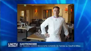 Un Vaudois découverte romande de l&#039;année au Gault &amp; Millau