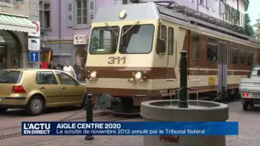 Aigle centre 2020: le scrutin de novembre 2013 annulé