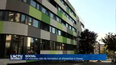 Un nouveau centre de formation et d'insertion à Vevey