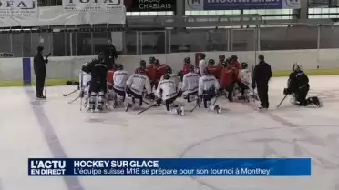 L&#039;équipe de Suisse M18 se prépare pour l&#039;ICHT à Monthey