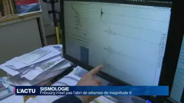 Fribourg n&#039;est pas l&#039;abri de séismes de magnitude 6