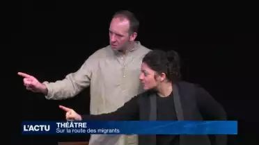 Sur la route des migrants au théâtre des Osses