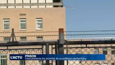 Vaud présente les priorités de sa politique pénitentiaire