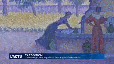 L’Hermitage met le peintre Paul Signac à l&#039;honneur