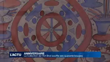 La Collection de l'Art Brut souffle ses quarante bougies