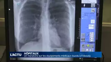 Un moratoire sur les équipements médicaux lourds à Fribourg