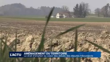 LAT: les députés fribourgeois ont dit non au droit d&#039;emption
