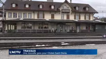 Une nouvelle gare pour Châtel-Saint-Denis