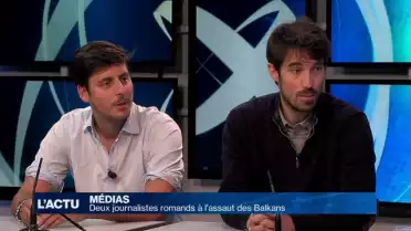 Deux journalistes romands à l&#039;assaut des Balkans