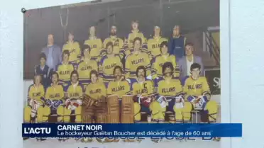 Le hockeyeur Gaëtan Boucher est décédé à l&#039;âge de 60 ans
