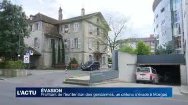 Un détenu s&#039;est évadé du poste de gendarmerie de Morges