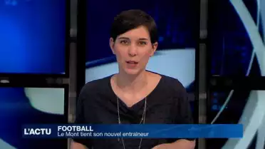 Le Mont tient son nouvel entraîneur