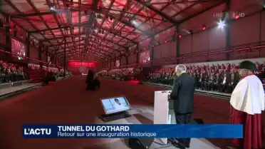 Gothard: retour sur une inauguration historique
