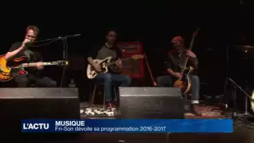 Fri-Son dévoile sa programmation 2016-2017