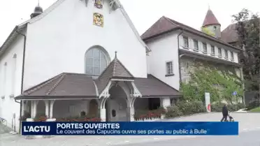 Bulle: le couvent des Capucins s&#039;ouvre au public ce week-end