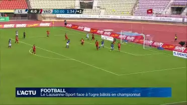 Le Lausanne-Sport reçoit l&#039;ogre bâlois
