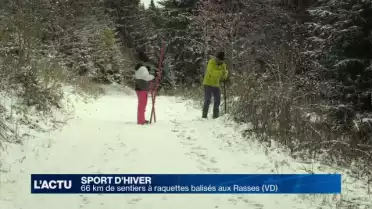66 km de sentiers à raquettes balisés aux Rasses