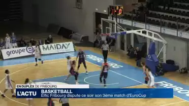 Elfic Fribourg dispute ce soir son 3e match d&#039;EuroCup