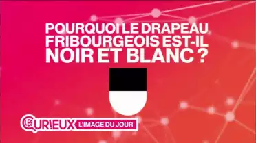 Pourquoi le drapeau fribourgeois est-il noir et blanc?