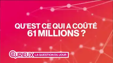 Qu&#039;est-ce qui a coûté 61 millions de francs ?
