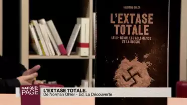 L&#039;extase totale, le IIIe Reich, les Allemands et la drogue