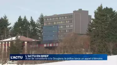 Vandalisme à la Gouglera: la police lance un appel à témoins