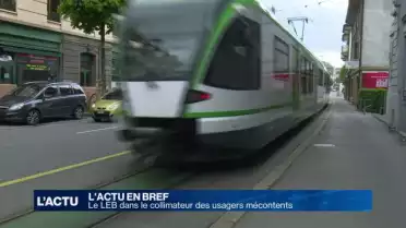 Le LEB dans le collimateur d&#039;usagers mécontents