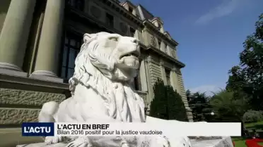 Bilan 2016 positif pour la justice vaudoise