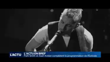 Patti Smith, Asaf Avidan et Milky Chance à l&#039;Estivale