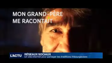Un site internet pour partager les traditions fribourgeoises