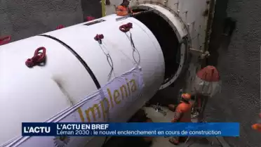 Léman 2030: le nouvel enclenchement en cours de construction
