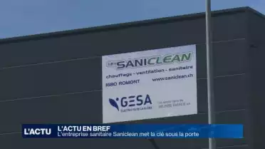 L&#039;entreprise Saniclean met la clé sous la porte