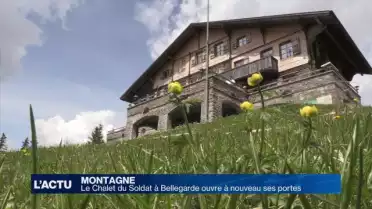 Le Chalet du Soldat ouvre à nouveau ses portes