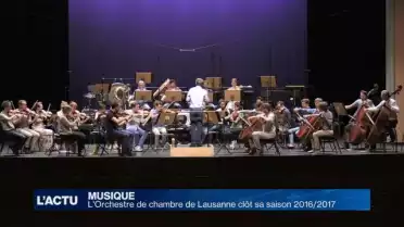 L'Orchestre de Chambre de Lausanne clôt sa saison 2016/2017
