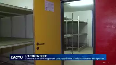Deux centres d&#039;hébergement de requérants d&#039;asile vont fermer