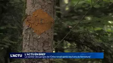 Le sentier des gorges de l&#039;Orbe renaît
