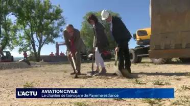 Le chantier de l&#039;aérogare de Payerne est lancé