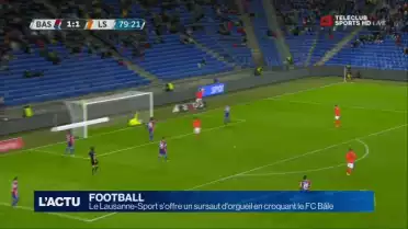 Le LS s'offre un sursaut d'orgueil en croquant le FC Bâle