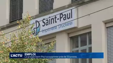 Près de 30 postes seront supprimés à l&#039;imprimerie Saint-Paul