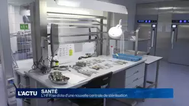 L&#039;HFR se dote d&#039;une nouvelle centrale de stérilisation