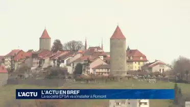 La société EFSA va s&#039;installer à Romont